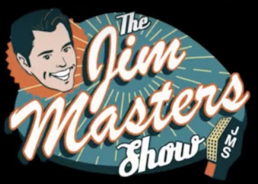 Jim Masters show